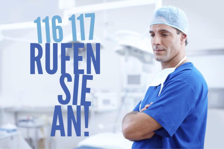 Krank, aber der Arzt hat zu: 116 117