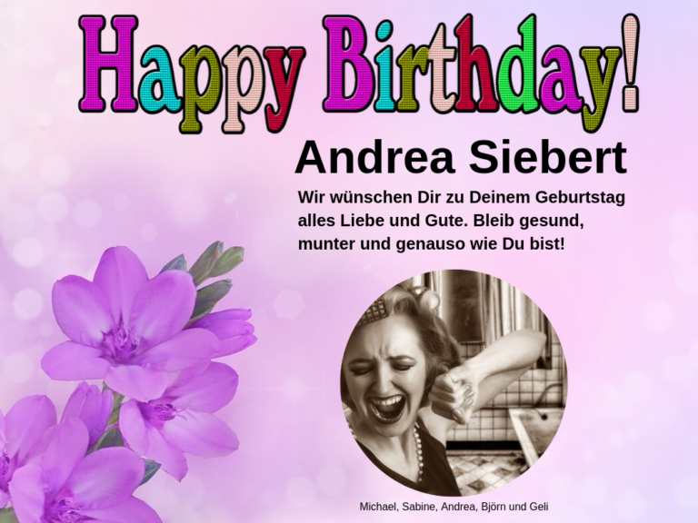 Alles Gute zum Geburtstag, Andrea!