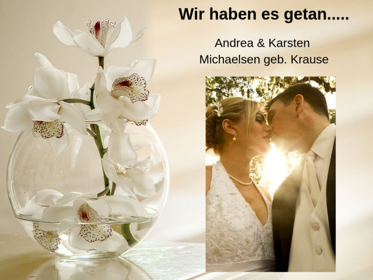 Andrea und Karsten sind verheiratet
