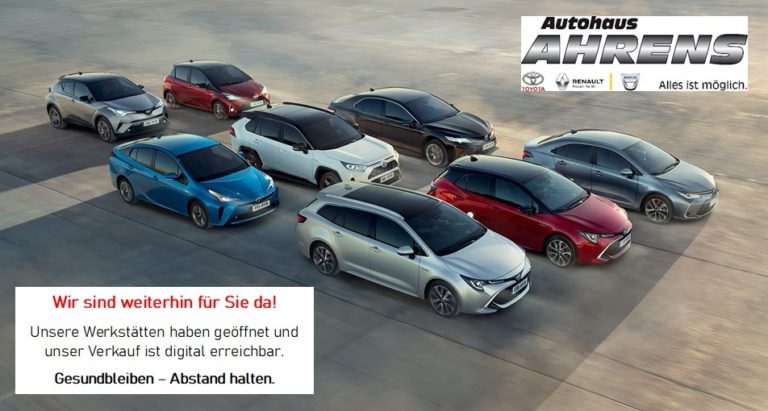 „Autohaus Ahrens – KFZ-Werkstätten für Toyota, Renault + Dacia geöffnet – kontaktloser Service“