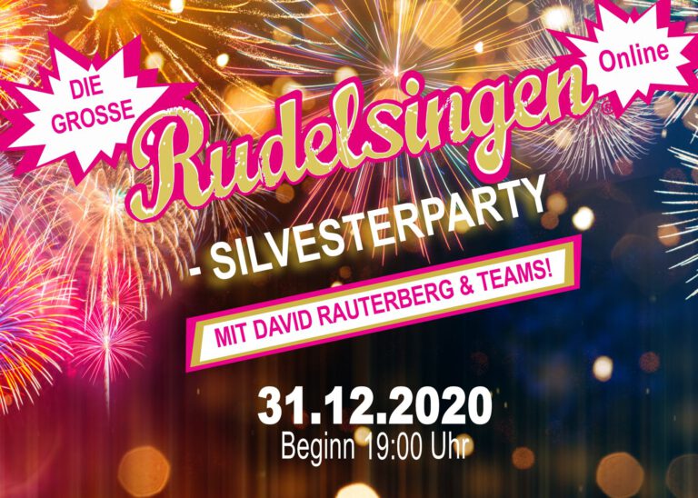 Silvester muss niemand mehr allein singen und feiern!: Das Online RUDELSINGEN startet die große Silvester-Mitsingparty für alle Zuhause!