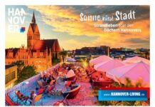 Die Hannover Marketing und Tourismus GmbH startet Sommerkampagne, die Kultur und Events in der Region hervorhebt