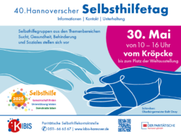 Selbsthilfetag in Hannover rund um den Kröpcke am 30. Mai Selbsthilfetag in Hannover rund um den Kröpcke am 30. Mai